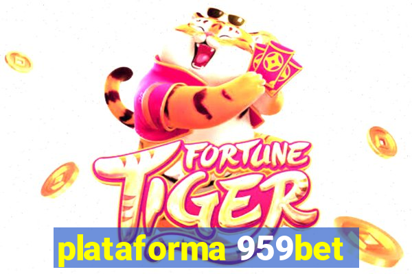 plataforma 959bet